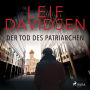 Der Tod des Patriarchen