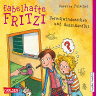 Fabelhafte Fritzi. Verschwindesachen und Gedankenflut (Abridged)