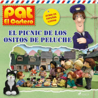 Pat el cartero - El picnic de los ositos de peluche