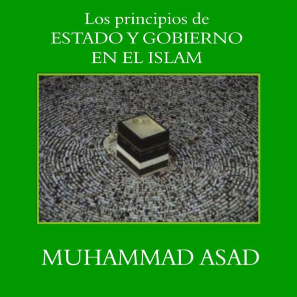 Los Principios de Estado y Gobierno en el Islam