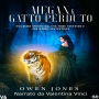 Megan E Il Gatto Perduto: Una Guida Spirituale, Una Tigre Fantasma E Una Mamma Spaventosa!