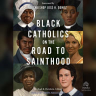 Black Catholics on the Road to Sainthood