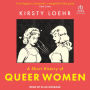 A Short History of Queer Women