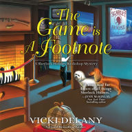 The Game Is a Footnote (Sherlock Holmes Bookshop Mystery #8)