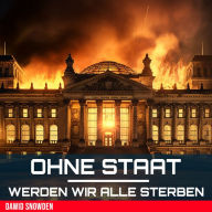 Ohne Staat werden wir alle sterben