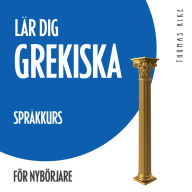 Lär dig grekiska (språkkurs för nybörjare)