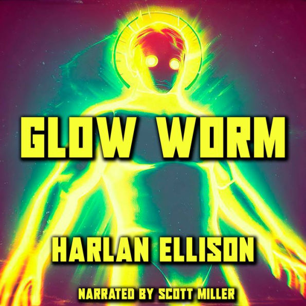 Glow Worm