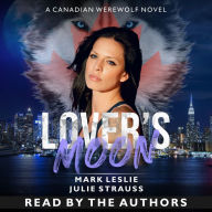 Lover's Moon: Read by the Authors