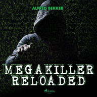 Megakiller reloaded (Ungekürzt)