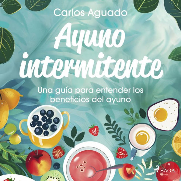 Ayuno intermitente: Una guía para entender los beneficios del ayuno