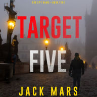 Target Five (The Spy Game-Book #5)