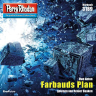 Perry Rhodan 3189: Farbauds Plan: Perry Rhodan-Zyklus 