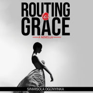 Routing for Grace