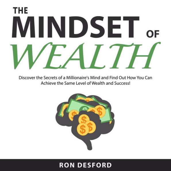 The Mindset of Wealth