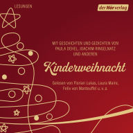 Kinderweihnacht: Mit Geschichten und Gedichten von Paula Dehmel, Joachim Ringelnatz und anderen (Abridged)