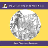 De Grote Klaas en de Kleine Klaas