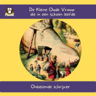 De Kleine Oude Vrouw die in een schoen leefde