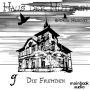 Haus der Hüterin: Band 9 - Die Fremden: Fantasy-Serie