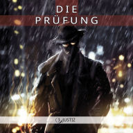 Die Prüfung: Justiz