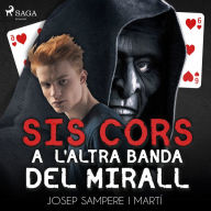 Sis cors a l'altra banda del mirall