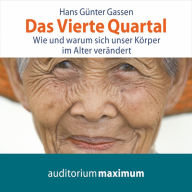 Das Vierte Quartal (Ungekürzt)