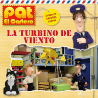 Pat el cartero - La turbina de viento