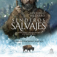 Senderos salvajes