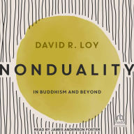 Nonduality: In Buddhism and Beyond