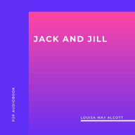 Jack and Jill (Unabridged)
