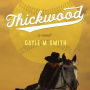 Thickwood