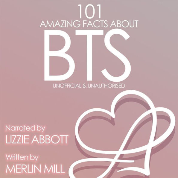 101 Amazing Facts about BTS