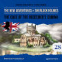 Case of the Redeemer's Coming, The - The New Adventures of Sherlock Holmes, Episode 28 (Unabridged)