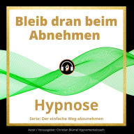 Bleib dran beim Abnehmen: Hypnose