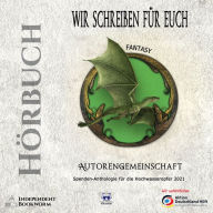 Fantasy: Spenden-Anthologie für die Hochwasseropfer 2021