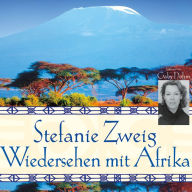 Wiedersehen mit Afrika (Abridged)