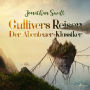 Gullivers Reisen - Der Abenteuer-Klassiker
