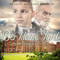 Der kleine Lord - Der Kinder-Klassiker