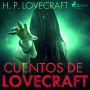 Cuentos de Lovecraft