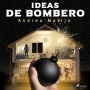 Ideas de bombero