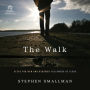 The Walk: Steps for New and Renewed Followers of Jesus