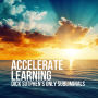 Accelerate Learning: Dick Sutphen's Only Subliminals