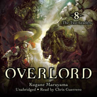 Overlord, Vol. 8 (light novel): The Two Leaders