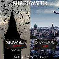 Shadowseer Bundle: Shadowseer: London (Book 1) and Shadowseer: Paris (Book 2)