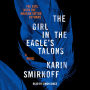 The Girl in the Eagle's Talons (The Girl with the Dragon Tattoo Series #7)