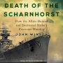 Death of the Scharnhorst