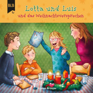 Lotta und Luis und das Weihnachtsversprechen (Abridged)