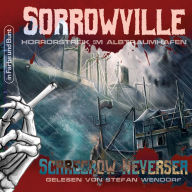 Sorrowville: Band 3: Horrorstreik im Albtraumhafen (Abridged)