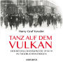 Tanz auf dem Vulkan: Der Revolutionswinter 1918/1919 in Tagebuchauszügen (Abridged)