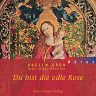 Du bist die edle Rose (Abridged)