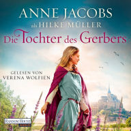 Die Tochter des Gerbers (Abridged)